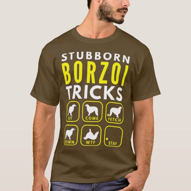Camiseta Truques Borzoi Stubborn - Formação de cães (Frente)