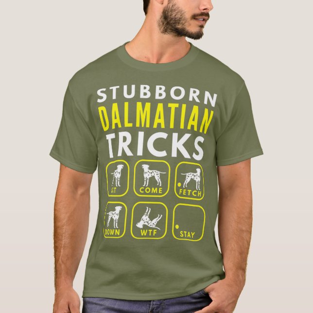 Camiseta Truques Dalmáticos Stubborn - Prêmio de Formação d (Frente)