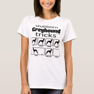 Camiseta Truques de Greyhound Stubborn