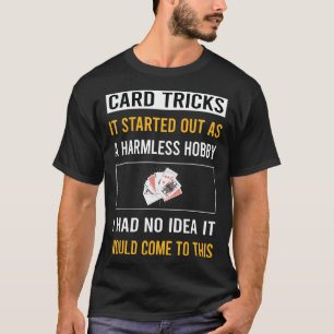 Camiseta Truques de truques de manipulação de cartão de hob