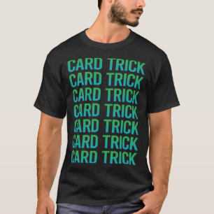 Camiseta Truques de Truques de Manipulação de Placa de Text