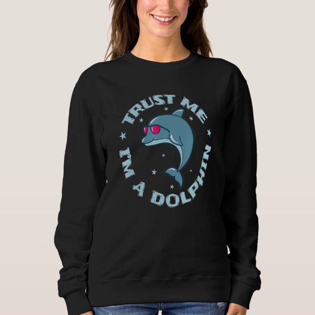 Camiseta Trust me I'm a Dolphin Mammal Dolphin (Frente)