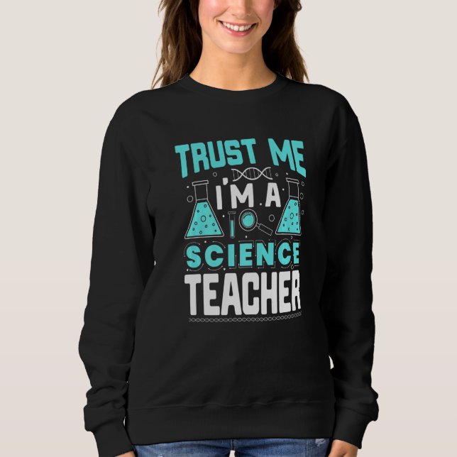 Camiseta Trust Me I'm A Science Teacher Funny Teaching Quot (Frente)