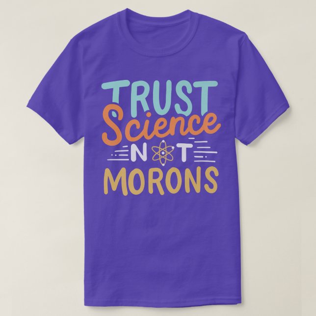 Camiseta Trust Science não Morons Premium (Frente do Design)