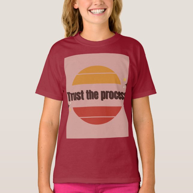 Camiseta Trust the Process t shirt design  (Frente)