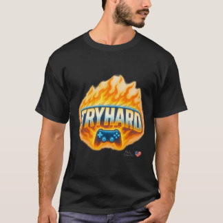 Camiseta TRYHARD Gaming para Jogadores & Streamers