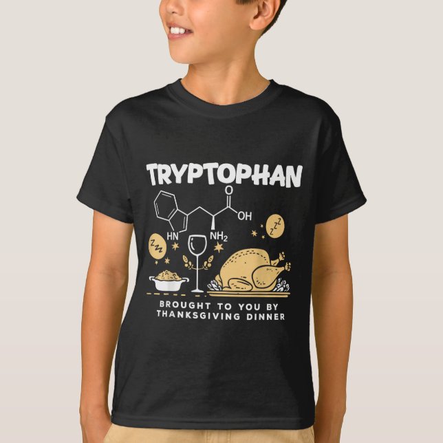 Camiseta Tryptophan Brought To You By Thanksgiving Dinner  (Frente)