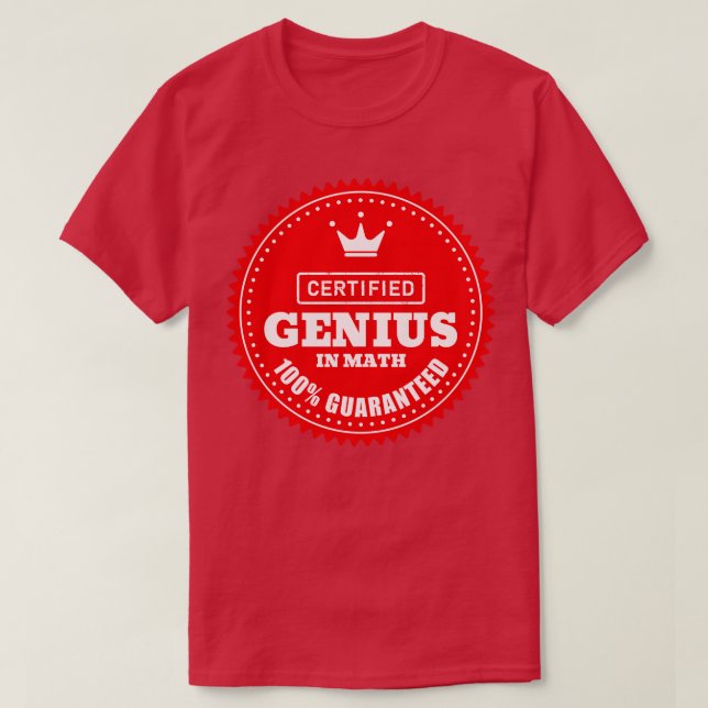 Camiseta TSergue do gênio da matemática certificado (Frente do Design)