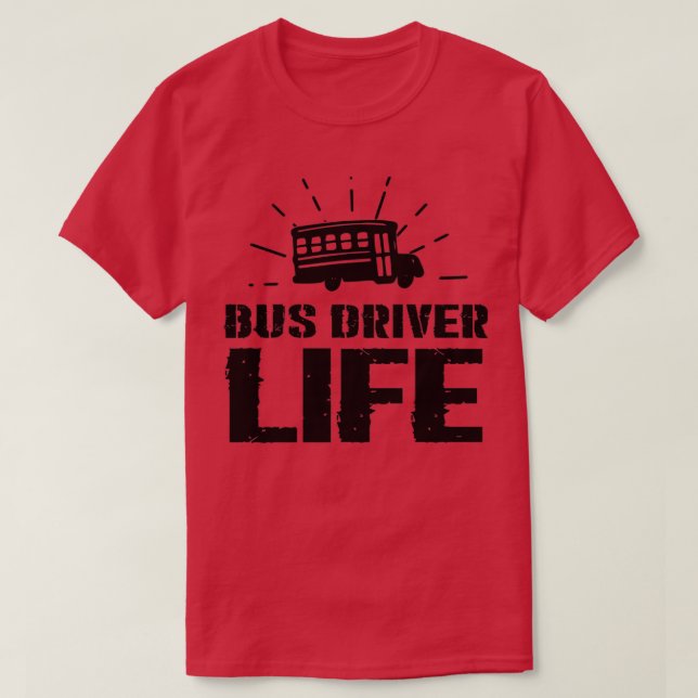 Camiseta TShirt Clássica de Vida do Driver de Barramento (Frente do Design)