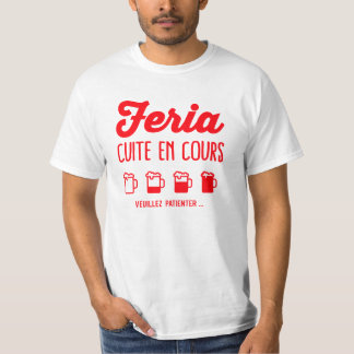 Camiseta Tshirt feria alcool humour