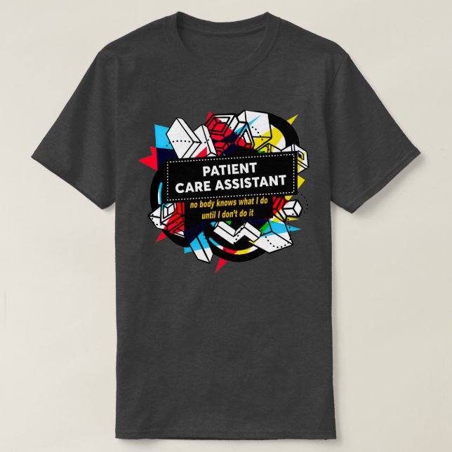 Camiseta TSirt Clássico do ASSISTENTE DE CUIDADOS AOS DOENT (Frente do Design)