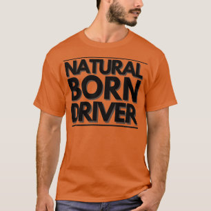 Camiseta TSirt Clássico do Driver de Nascer Natural