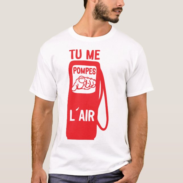 Camiseta tu me pompes air doigt pointe expression citation (Frente)