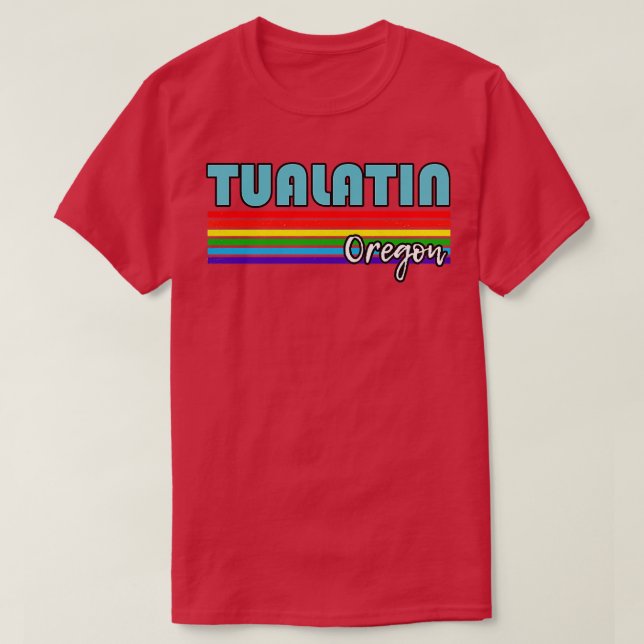 Camiseta Tualatin Oregon Pride Shirt Tualatin LGBT Gift LGB (Frente do Design)