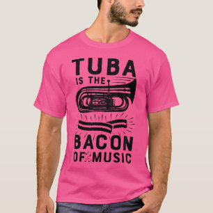 Camiseta Tuba É Bacon Da Banda De Marcha Musical T Shirt F