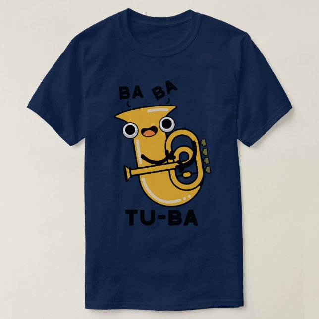 Camiseta Tuba Funny Tuba Puns (Frente do Design)