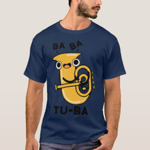 Camiseta Tuba Funny Tuba Puns