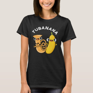 Camiseta Tubanana Funny Tuba Banana Pun Dark BG