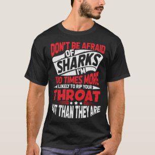 Camiseta Tubarão Não tenha medo de mergulhar no mar