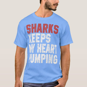 Camiseta Tubarões Mantém Meu Coração Bombeando Mulheres Scu