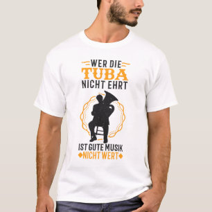 Camiseta Tubist Tubaspieler Geschenk