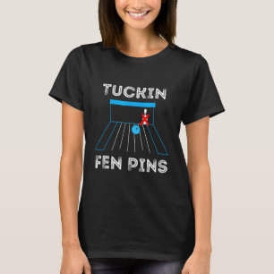 Camiseta Tuckin Fen Pins Humor Boliche