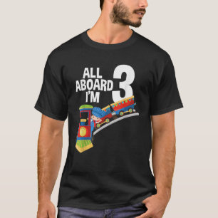 Camiseta Tudo a bordo, tenho 3 anos, treinando crianças