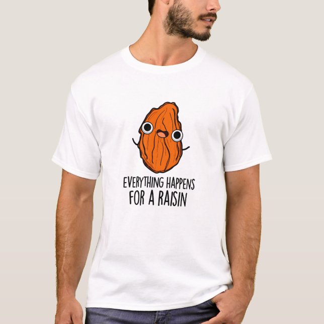 Camiseta Tudo Acontece Por Um Engraçado De Comida (Frente)