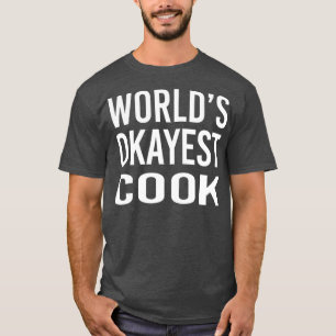 Camiseta Tudo bem Cozinhar Engraçado Melhor Presente de Che