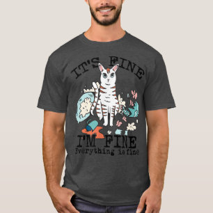 Camiseta Tudo bem, estou bem. Tudo está bem.