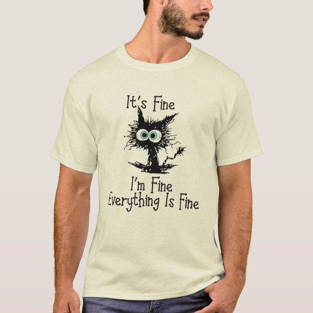 Camiseta Tudo Bem Estou Bem Tudo Está Bem, Fofo (Frente)