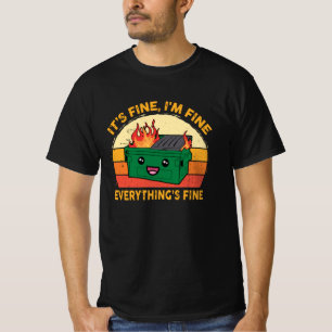 Camiseta Tudo bem, estou bem, tudo está bem, Lil Dumpster