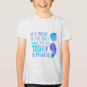 Camiseta Tudo Bem Se A Única Coisa Que Você Faz Hoje É Resp