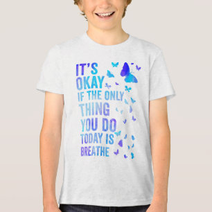 Camiseta Tudo Bem Se A Única Coisa Que Você Faz Hoje É Resp
