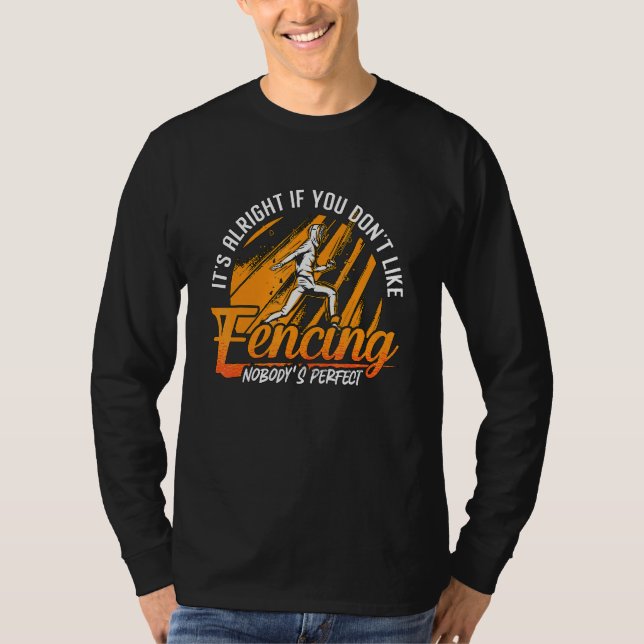 Camiseta Tudo Bem Se Você Não Espadas Longas Esgrima Passi (Frente)