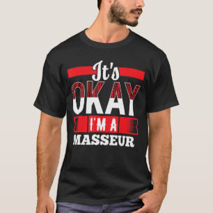 Camiseta Tudo bem, sou um MASEUR para MASSEURS