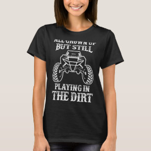 Camiseta Tudo Crescido, Mas Ainda Brincando na Lama SxS UTV