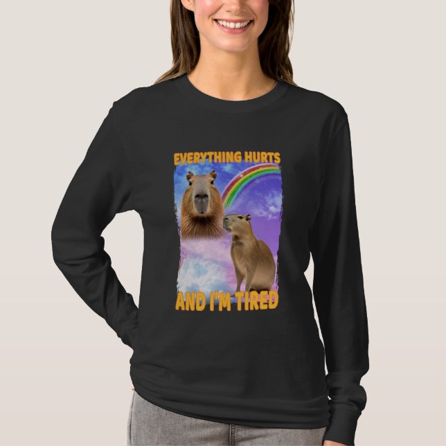 Camiseta Tudo Dói E Cansou Capybara (Frente)