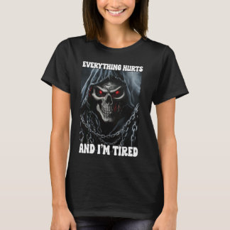 Camiseta Tudo Dói E Cria Cansada Esqueleto