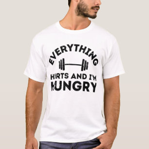 Camiseta tudo dói e estou com fome