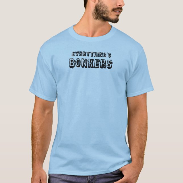 Camiseta Tudo é Bonkers (Frente)
