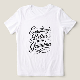Camiseta Tudo é melhor com a avó