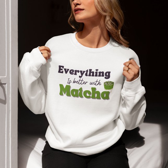 Camiseta Tudo É Melhor Com Matcha, Matcha (Criador carregado)