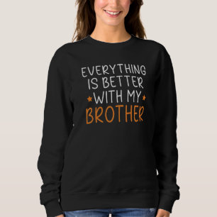 Camiseta Tudo É Melhor Com Minha Irmandade