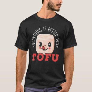 Camiseta Tudo É Melhor Com O Tofu Foodie Bean Curt