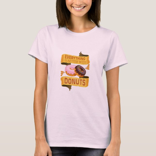 Camiseta Tudo É Melhor Com Rosquinhas (Frente)