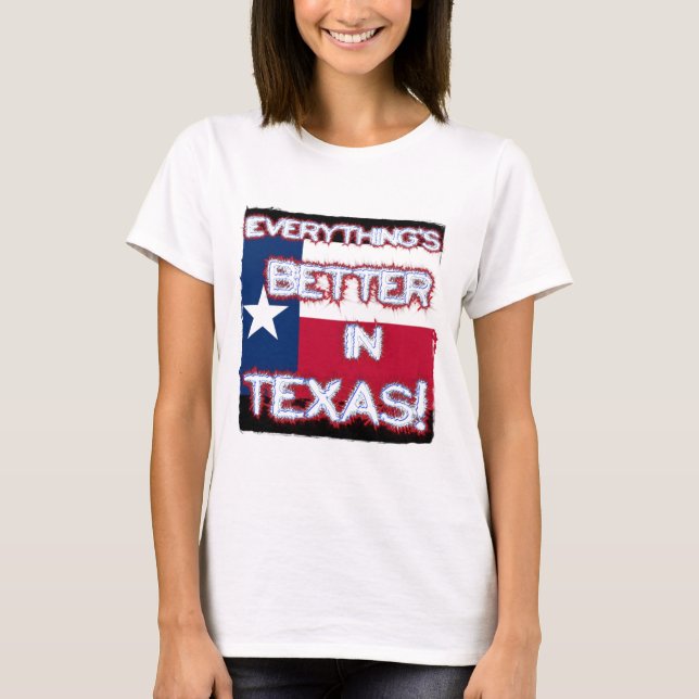 Camiseta Tudo é melhor no T de Texas (Frente)