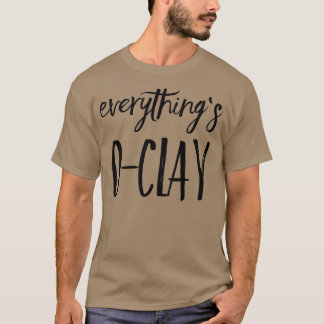 Camiseta Tudo é OClay 6
