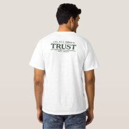 Camiseta Tudo É Sobre Confiança