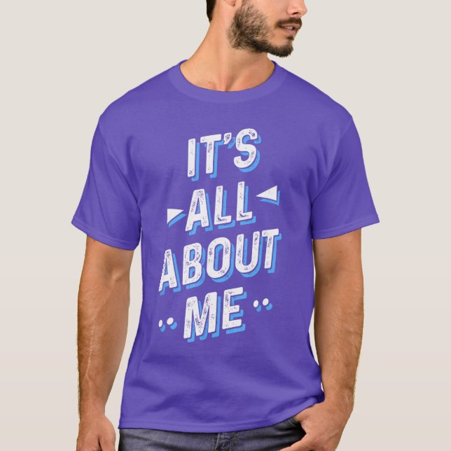 Camiseta Tudo é sobre mim garota (Frente)